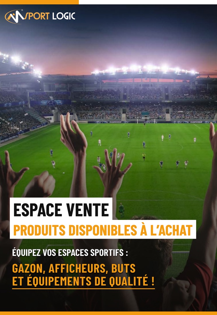 Espace vente — produits disponibles à l'achat : gazon, afficheurs, buts et équipements sportifs — Sportlogic